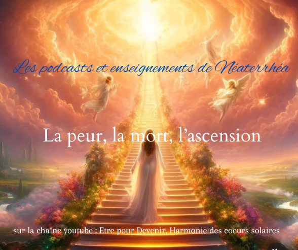 la peur de la mort et de l'ascension